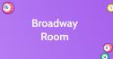 Broadway Room