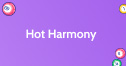 Hot Harmony