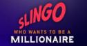 Slingo Who Wants to Be A Millionaire